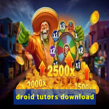 droid tutors download